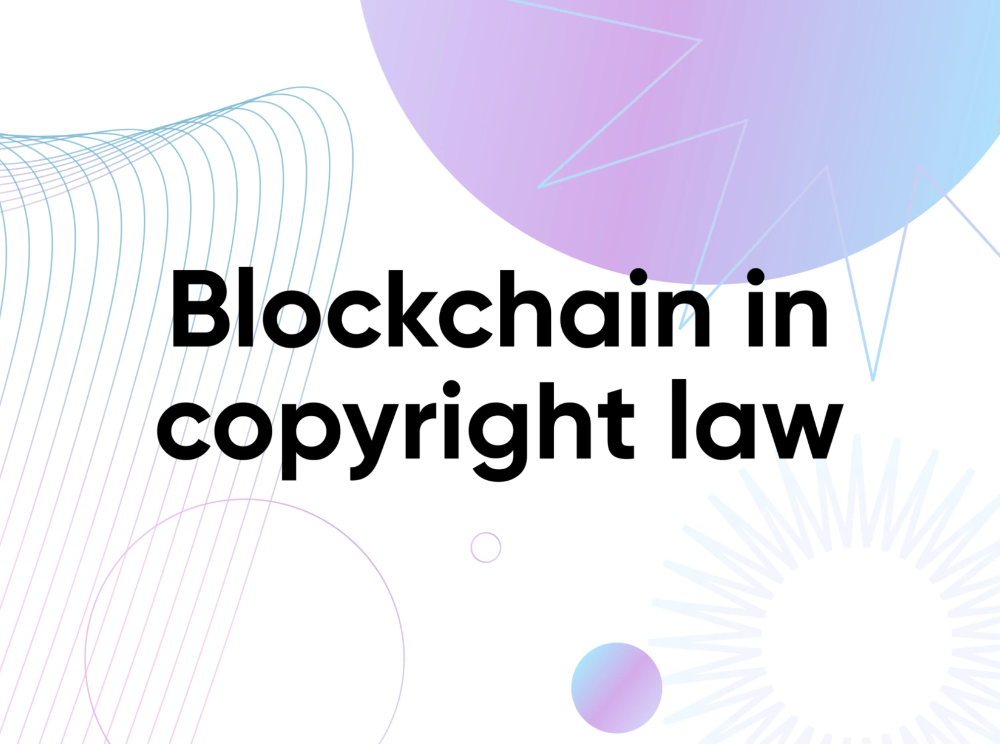  区块链能版权保护？音乐影视行业如何应用它？