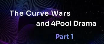  Curve战争：稳定币流动性的治理权争夺