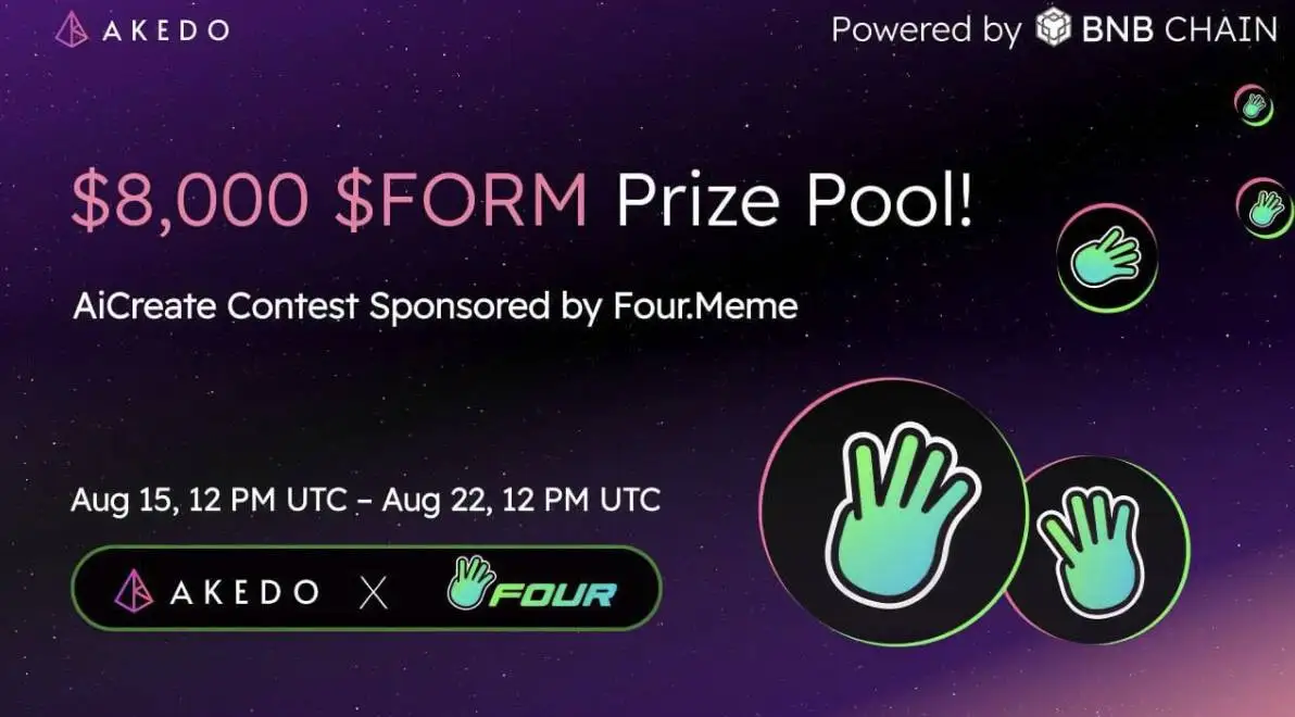  AKEDO推出AI Create模块并与Four.Meme合作举办BNB主题创作大赛