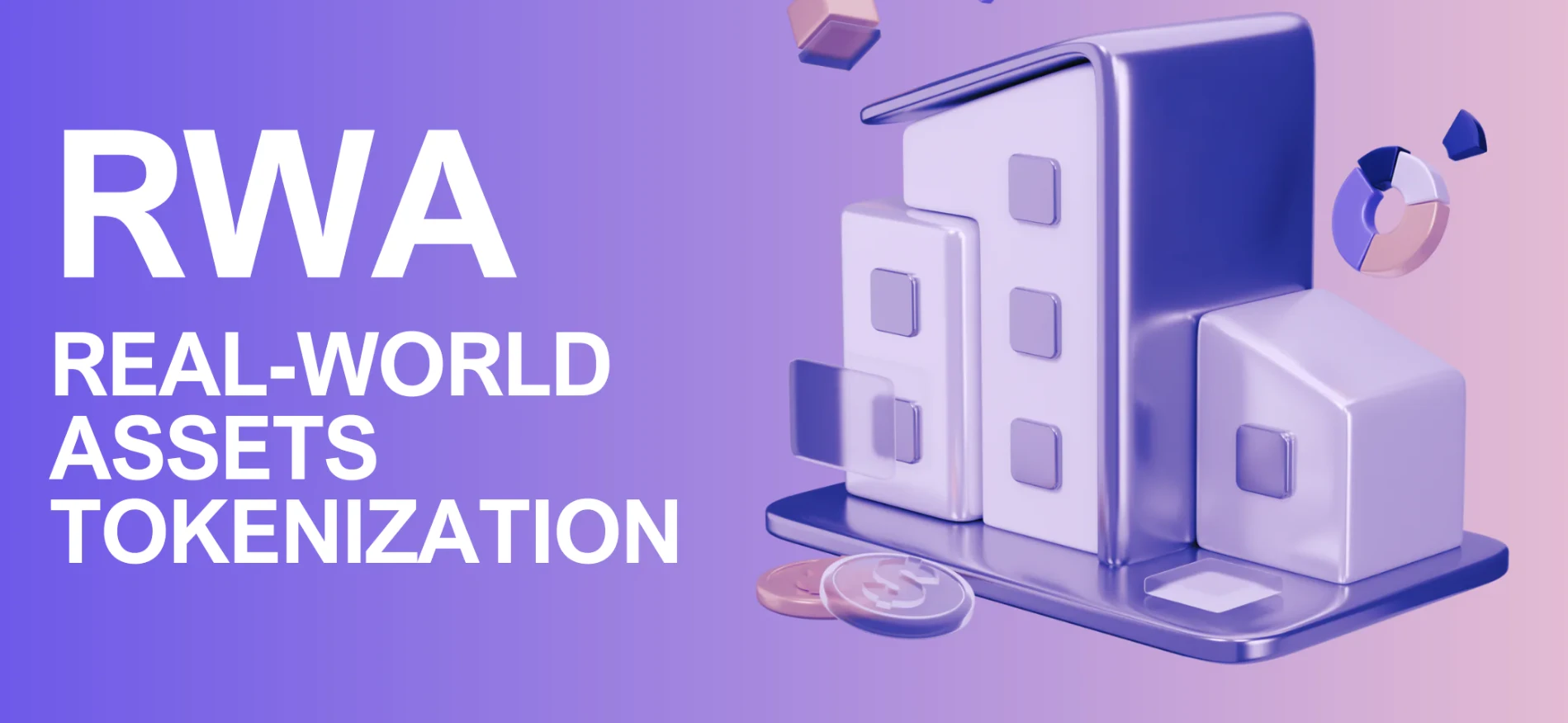  RWA资产上链是啥？区块链融合现实资产？